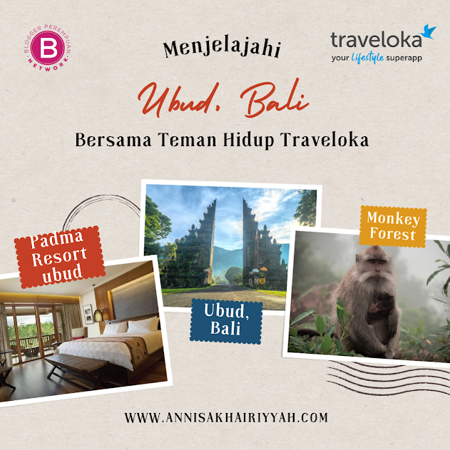 Menjelajahi Ubud Bersama Teman Hidup Traveloka